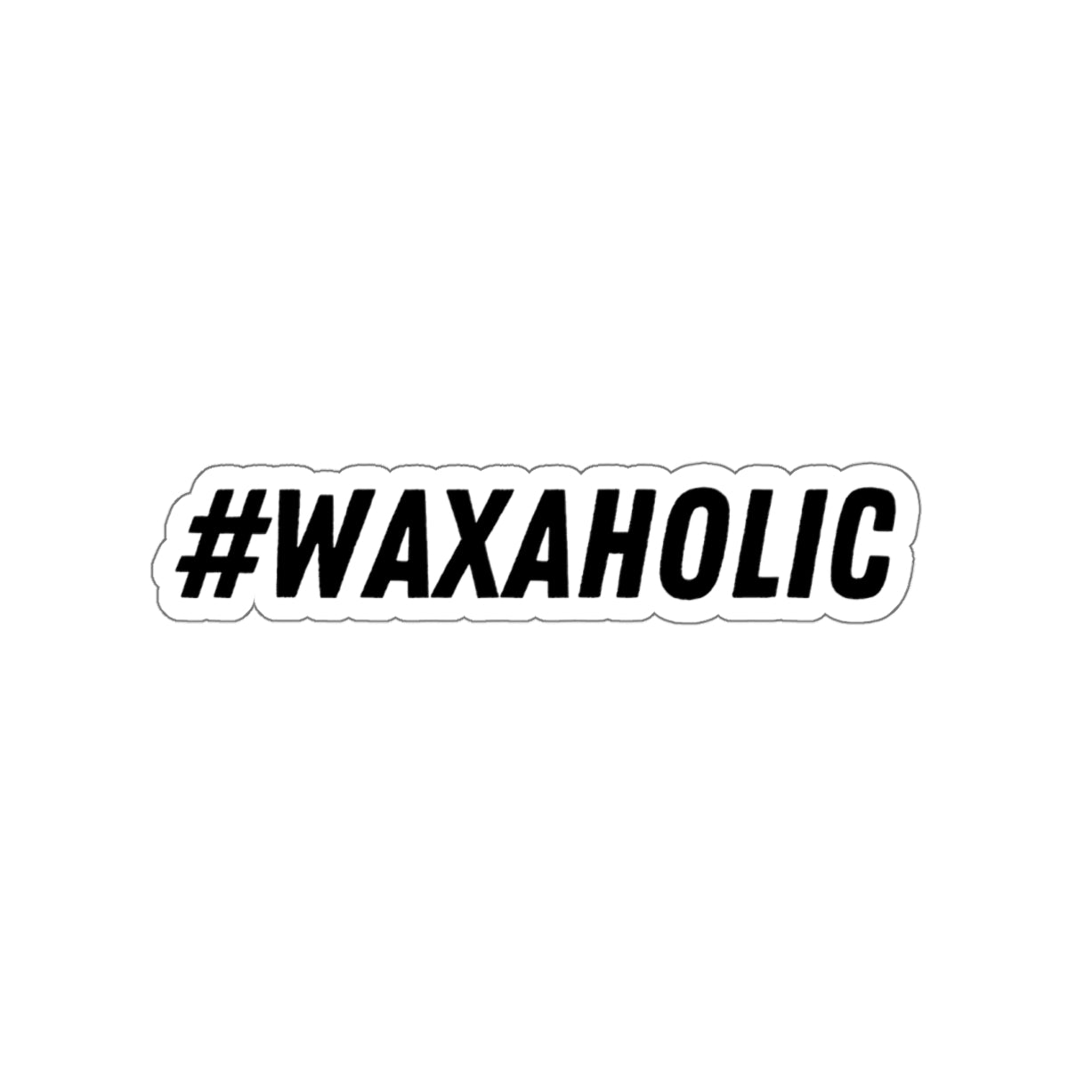 #Waxaholic - Vinyl Stickers