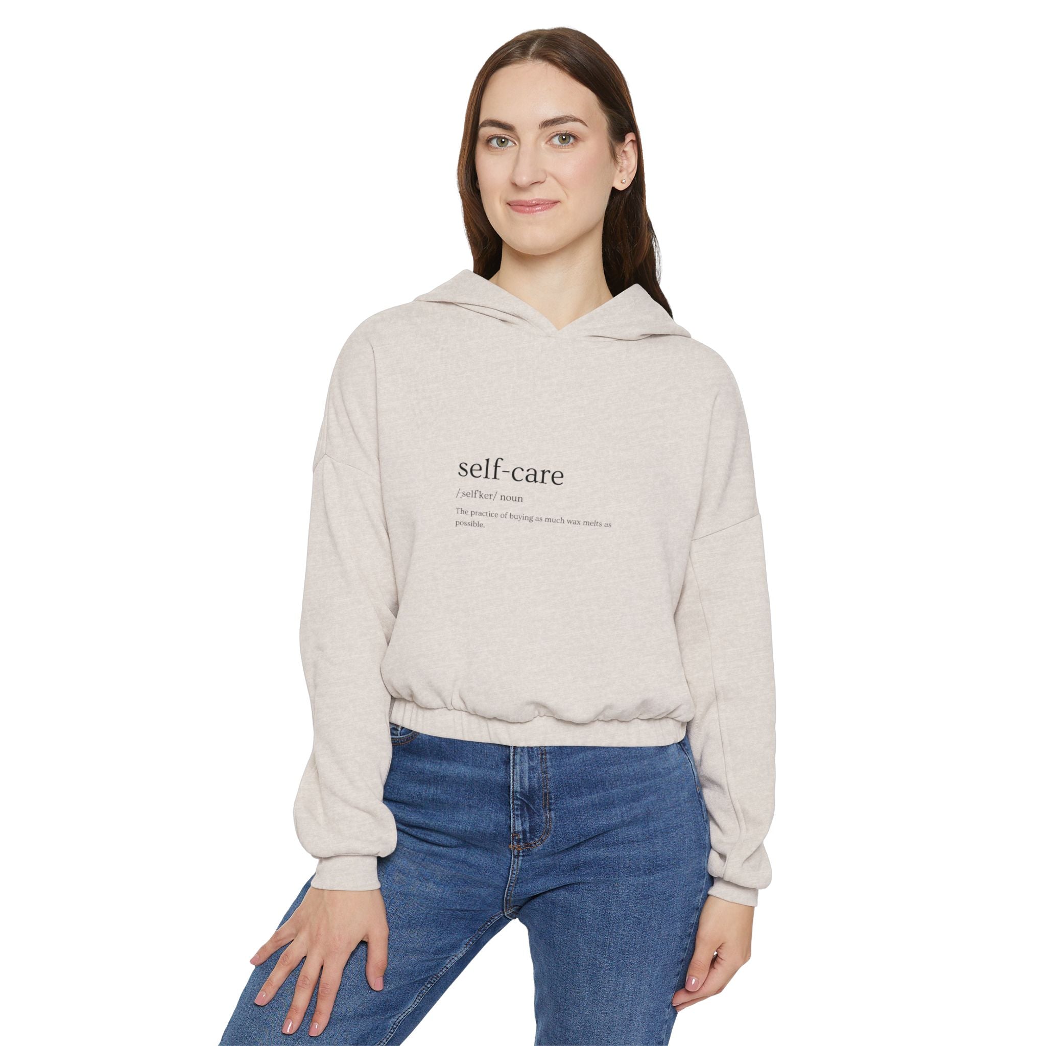 Self Care Women's Cinched Bottom Hoodie