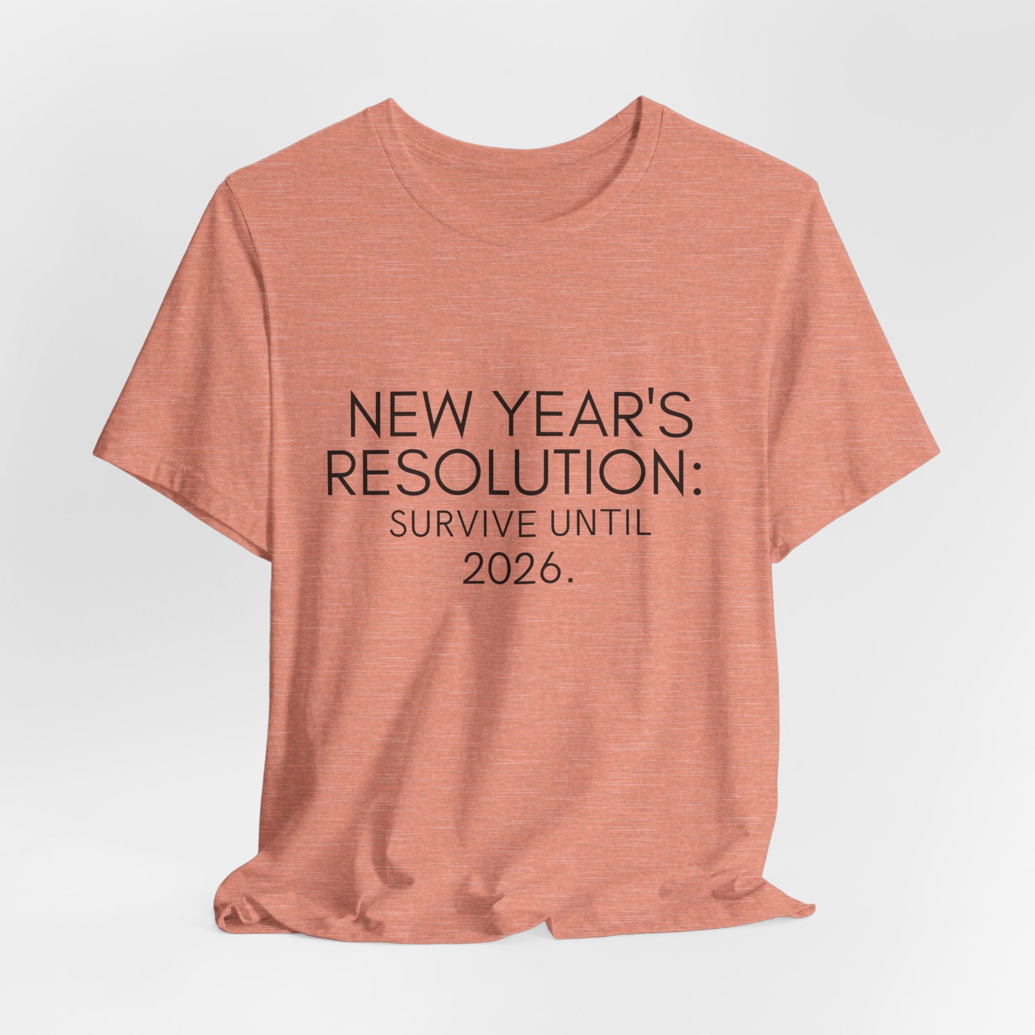 New Year's Resolution 2026 Unisex Tee