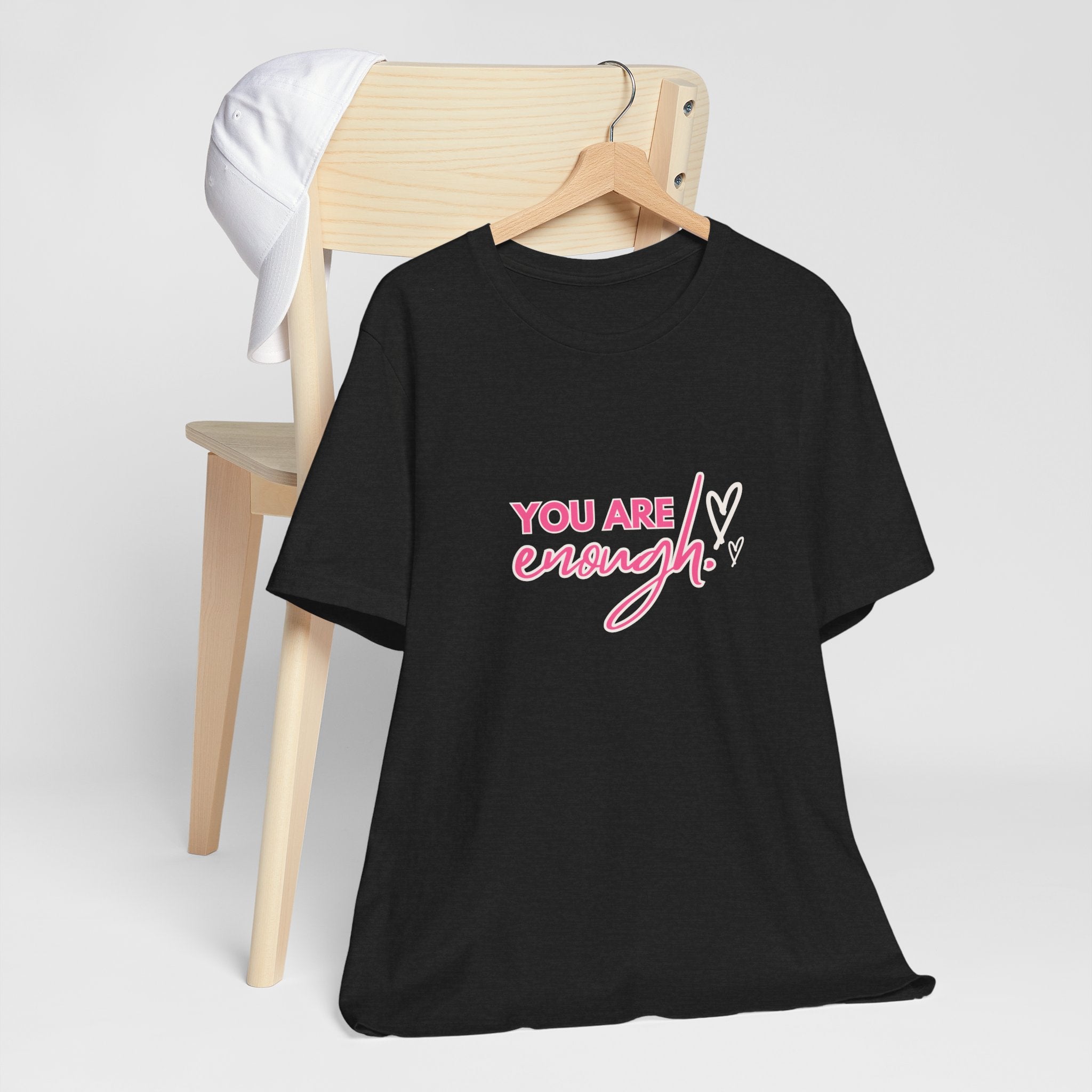 You Are Enough Classic Unisex Tee