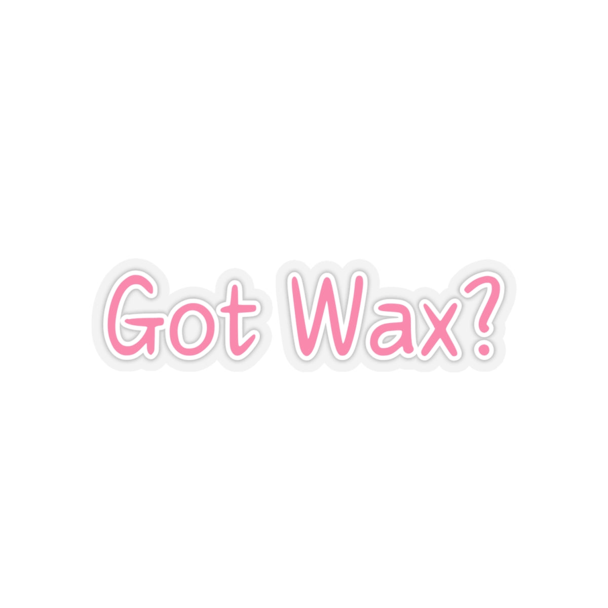 Got Wax? - Vinyl Stickers