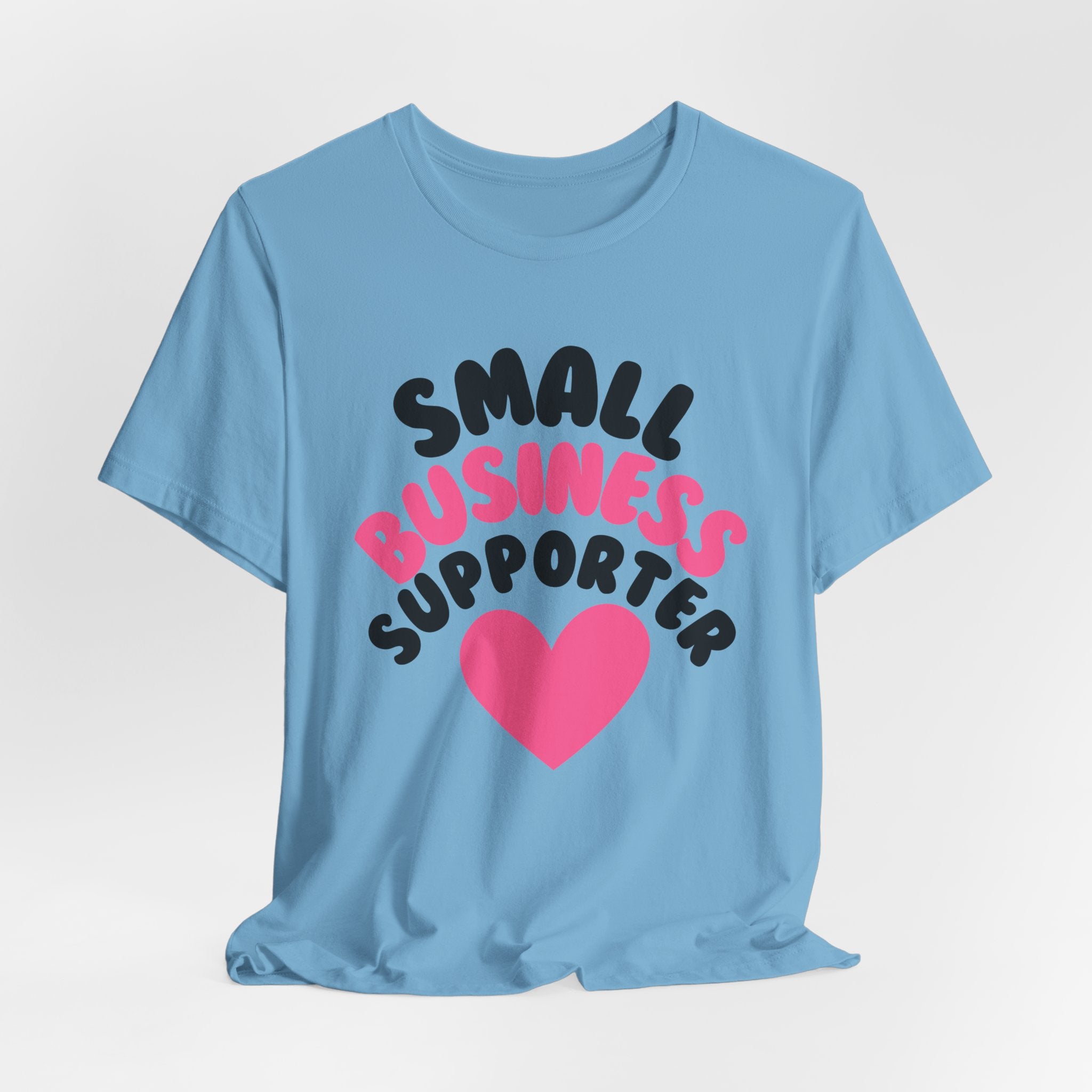 Small Business Supporter Unisex Tee