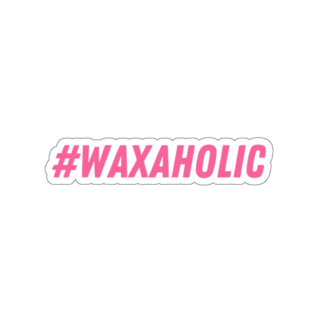 #Waxaholic - Vinyl Stickers