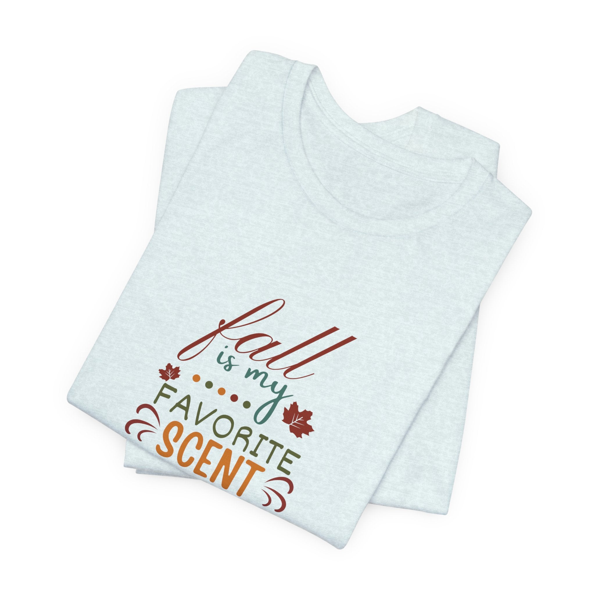 Fall Is My Favorite Scent Classic Unisex Tee