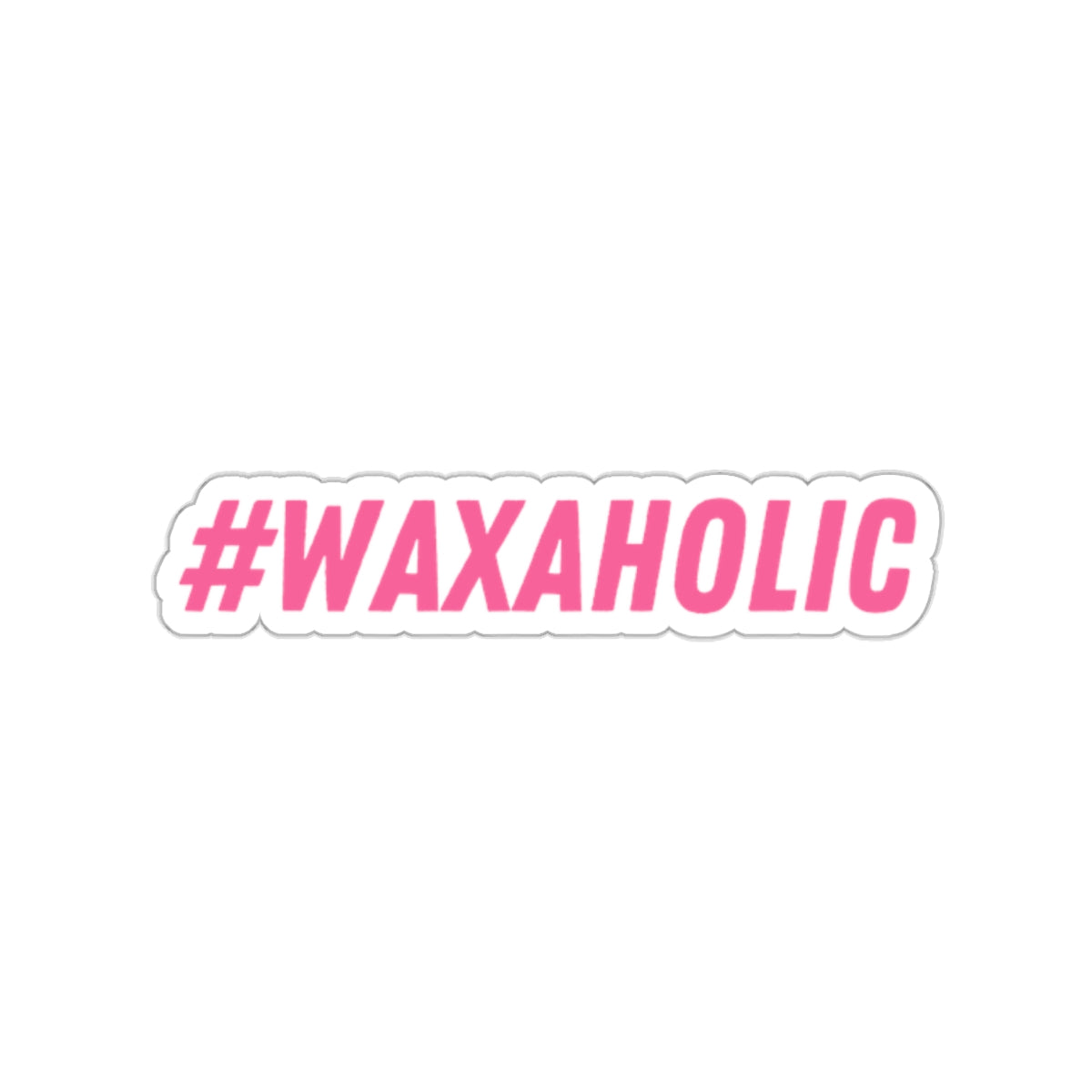 #Waxaholic - Vinyl Stickers