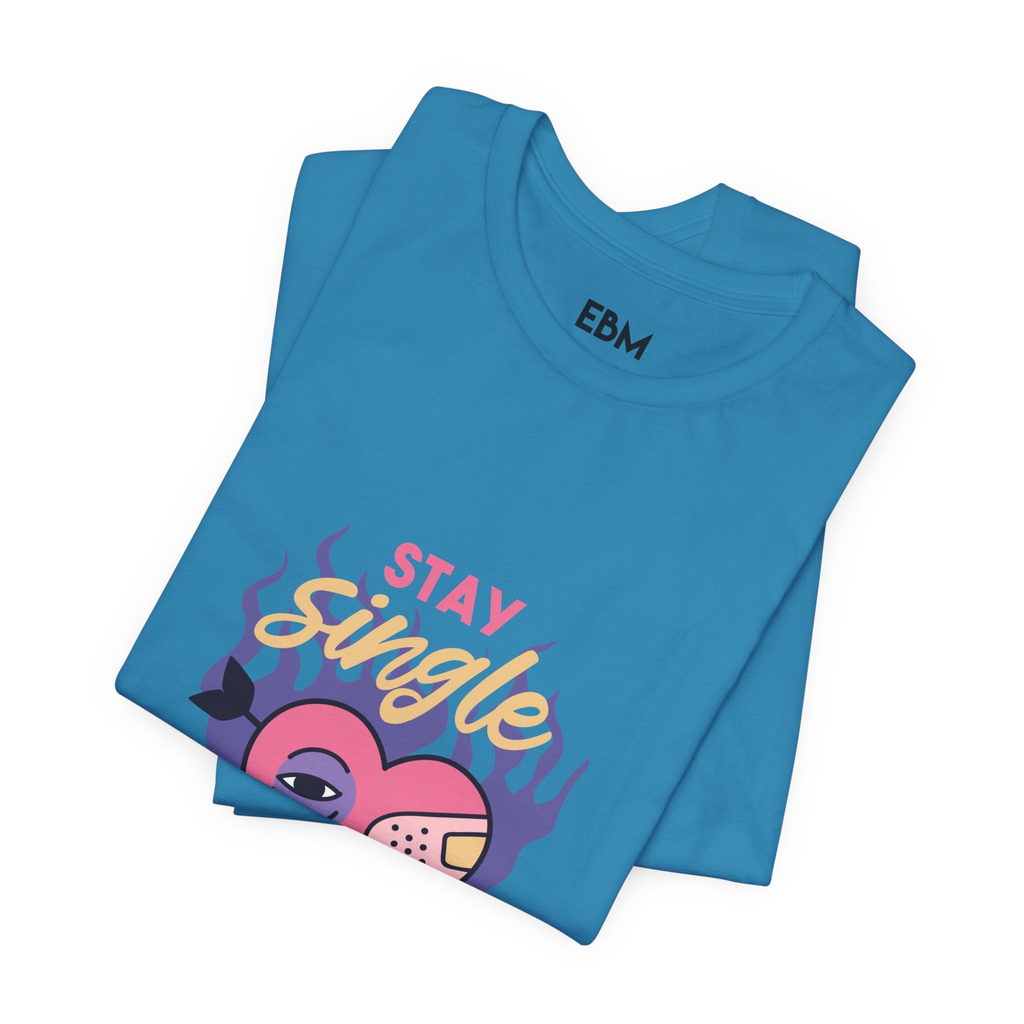 Stay Single Unisex Tee