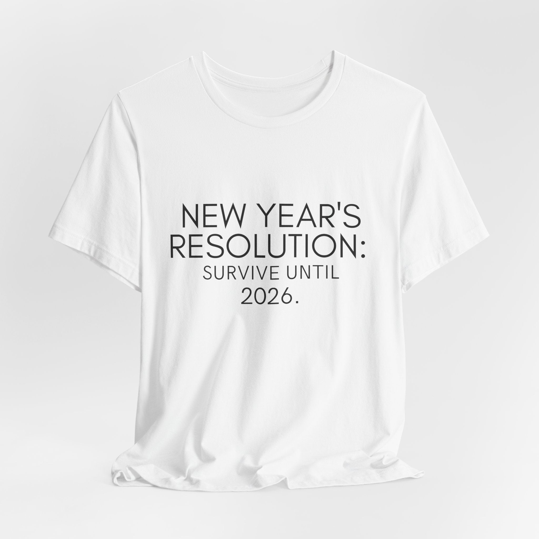 New Year's Resolution 2026 Unisex Tee