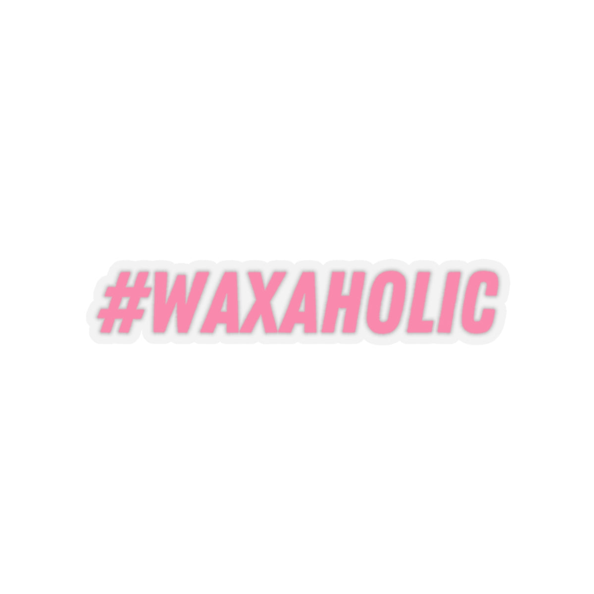 #Waxaholic - Vinyl Stickers