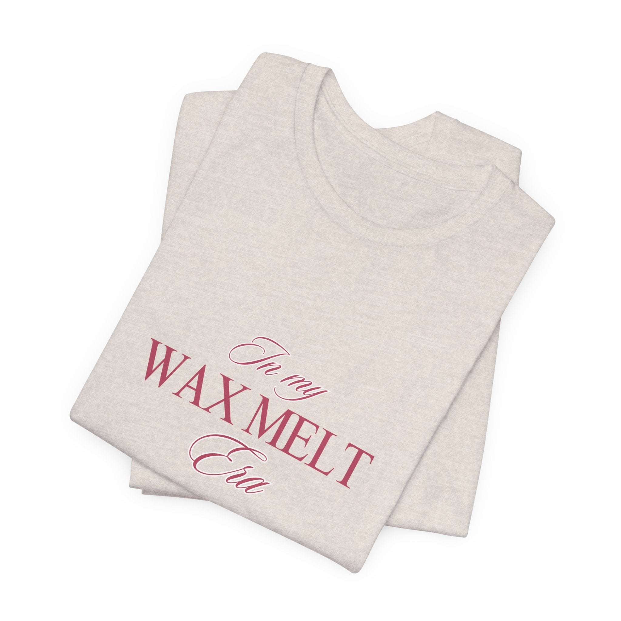 In My Wax Melt Era Classic Unisex Tee