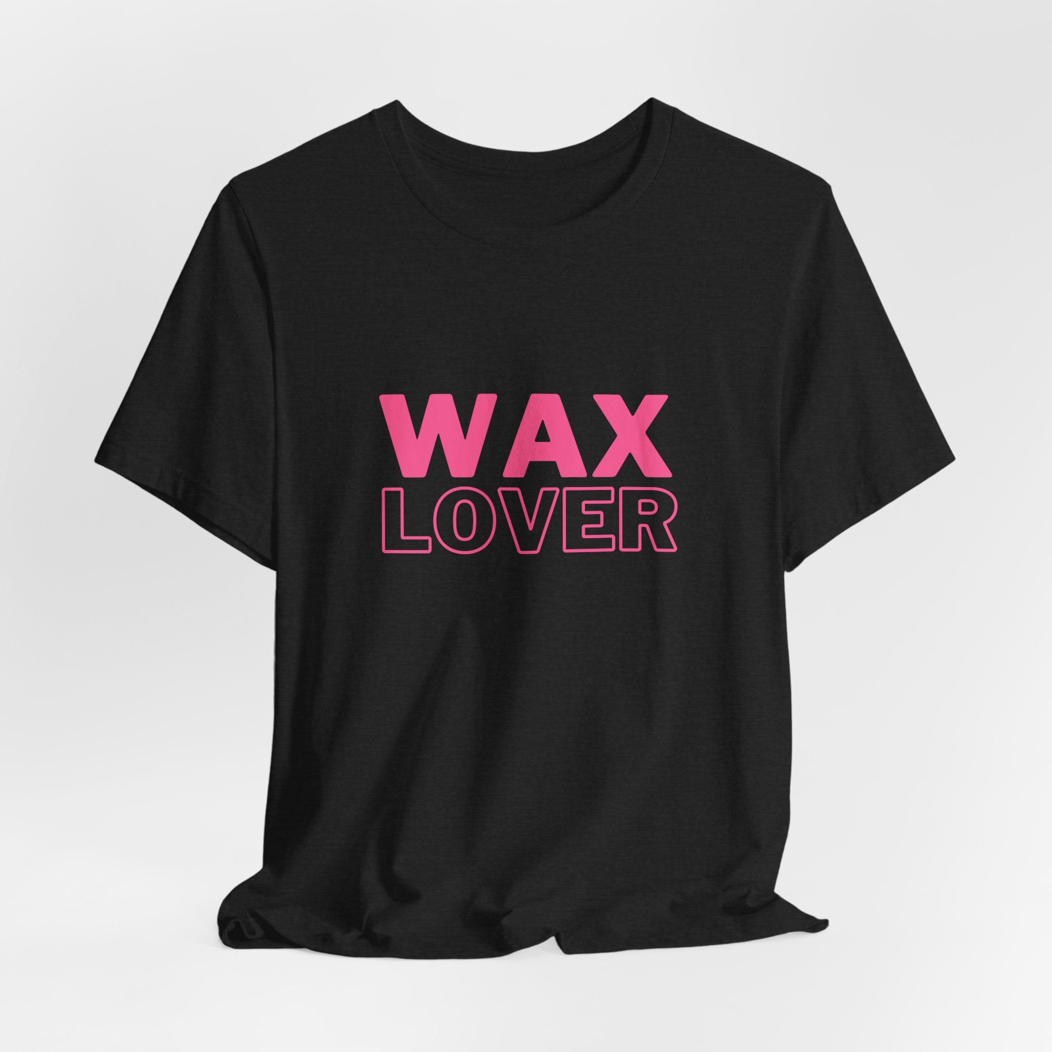 Wax Lover Unisex Tee