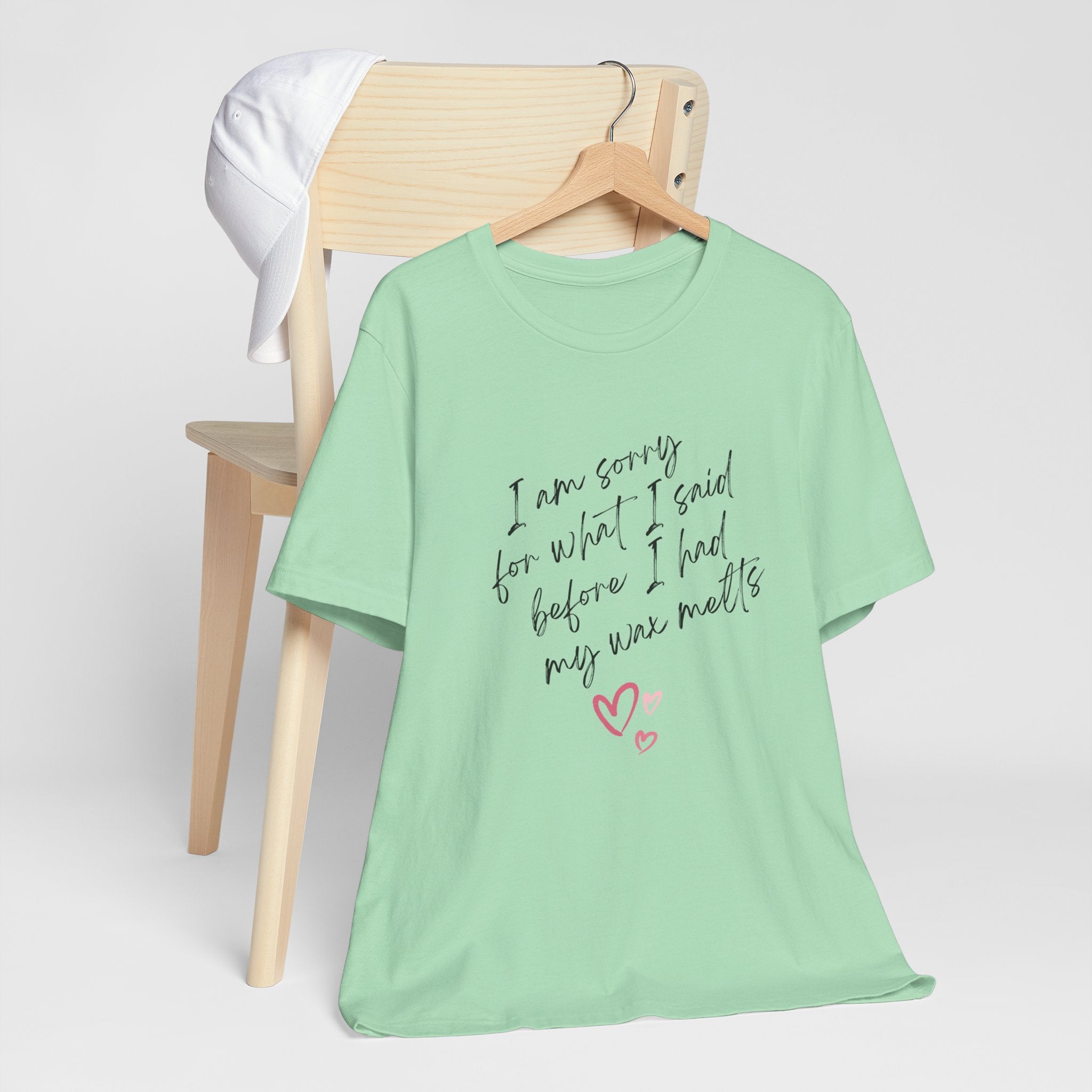 I'm Sorry For What I Said Classic Unisex Tee