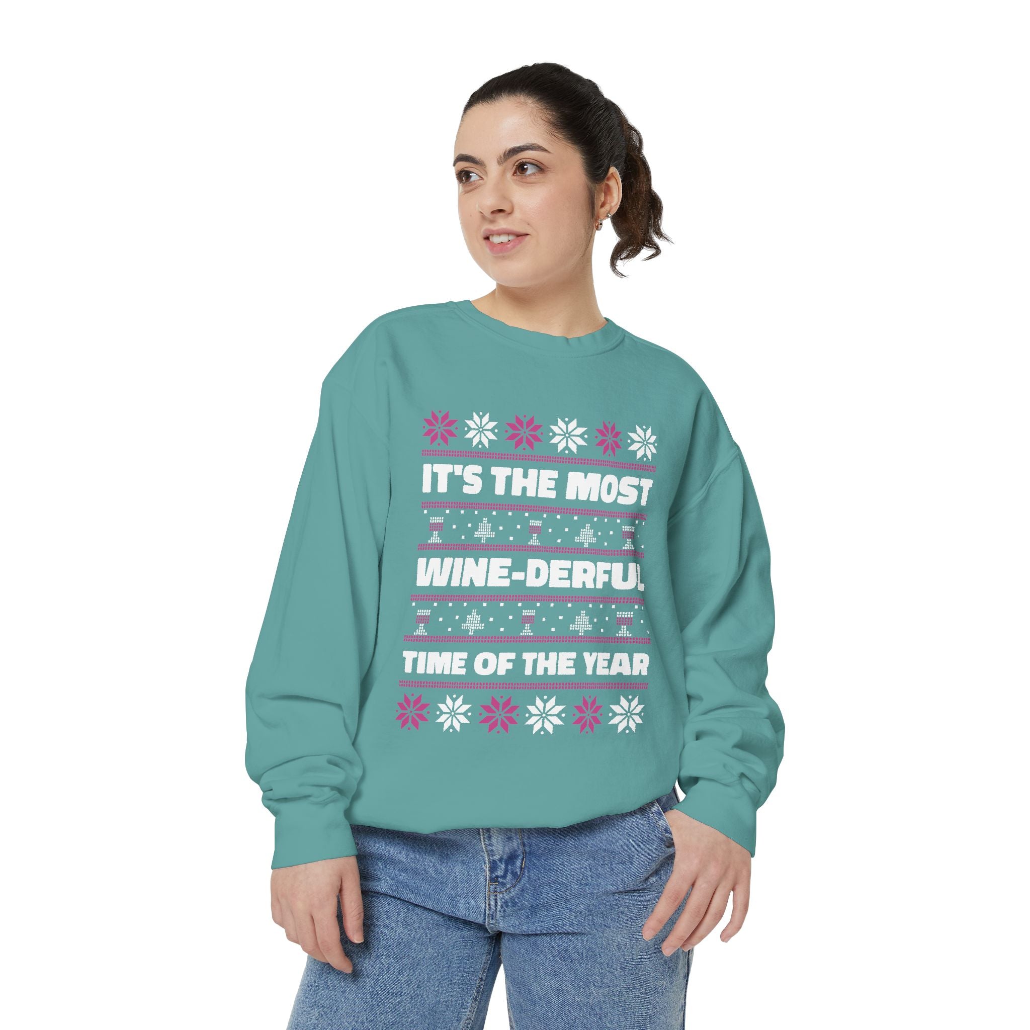 It's The Most Wine-Derful Time Of The Year Unisex Sweatshirt