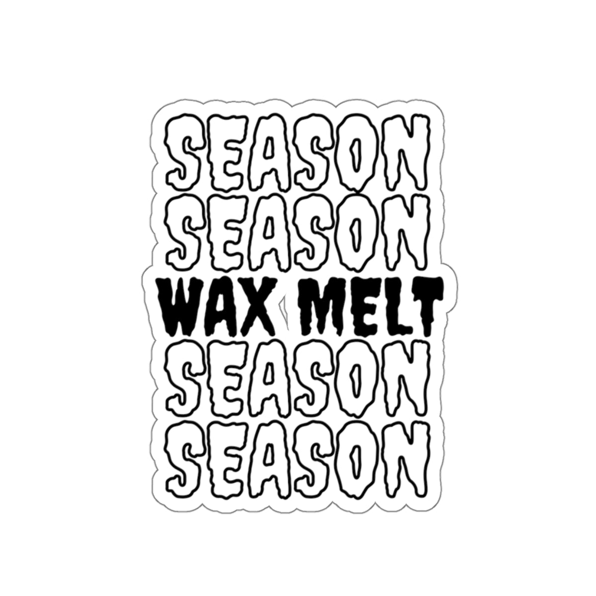 Wax Melts Season - Vinyl Stickers