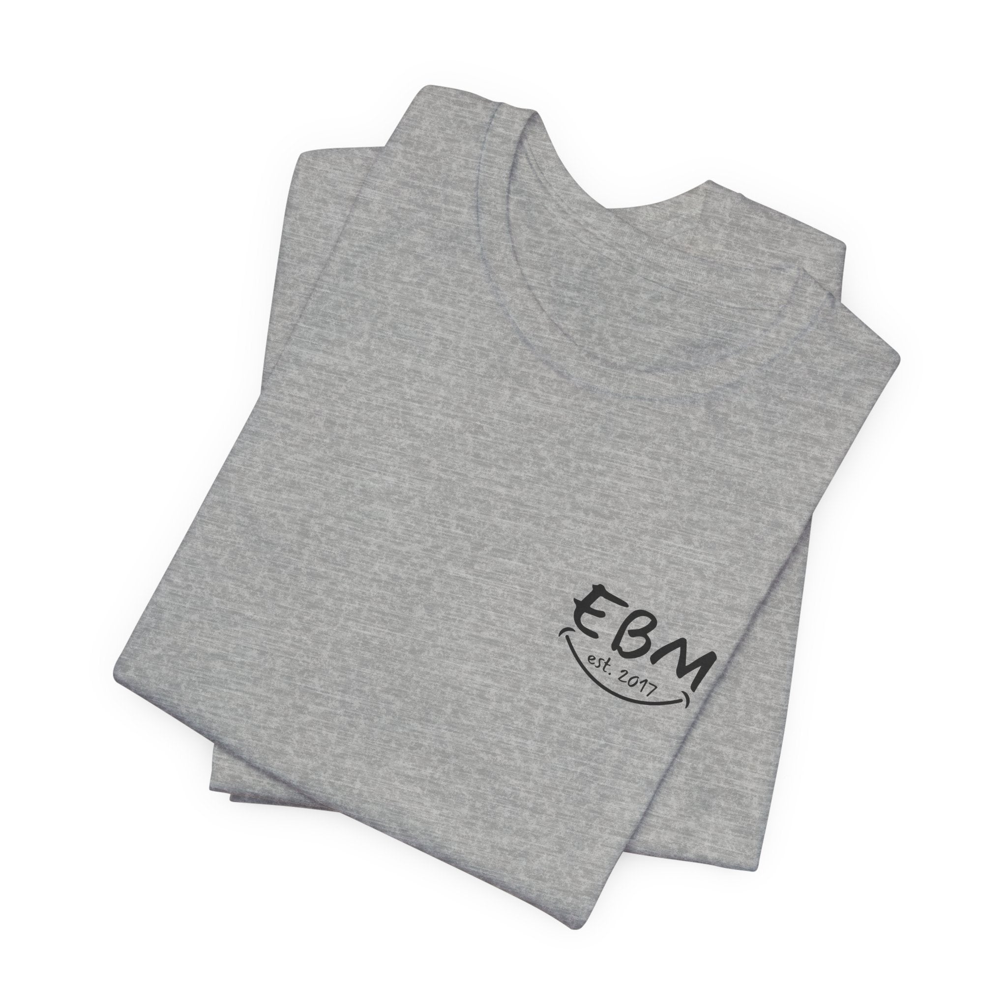 EBM est 2017 Smile Unisex Tee