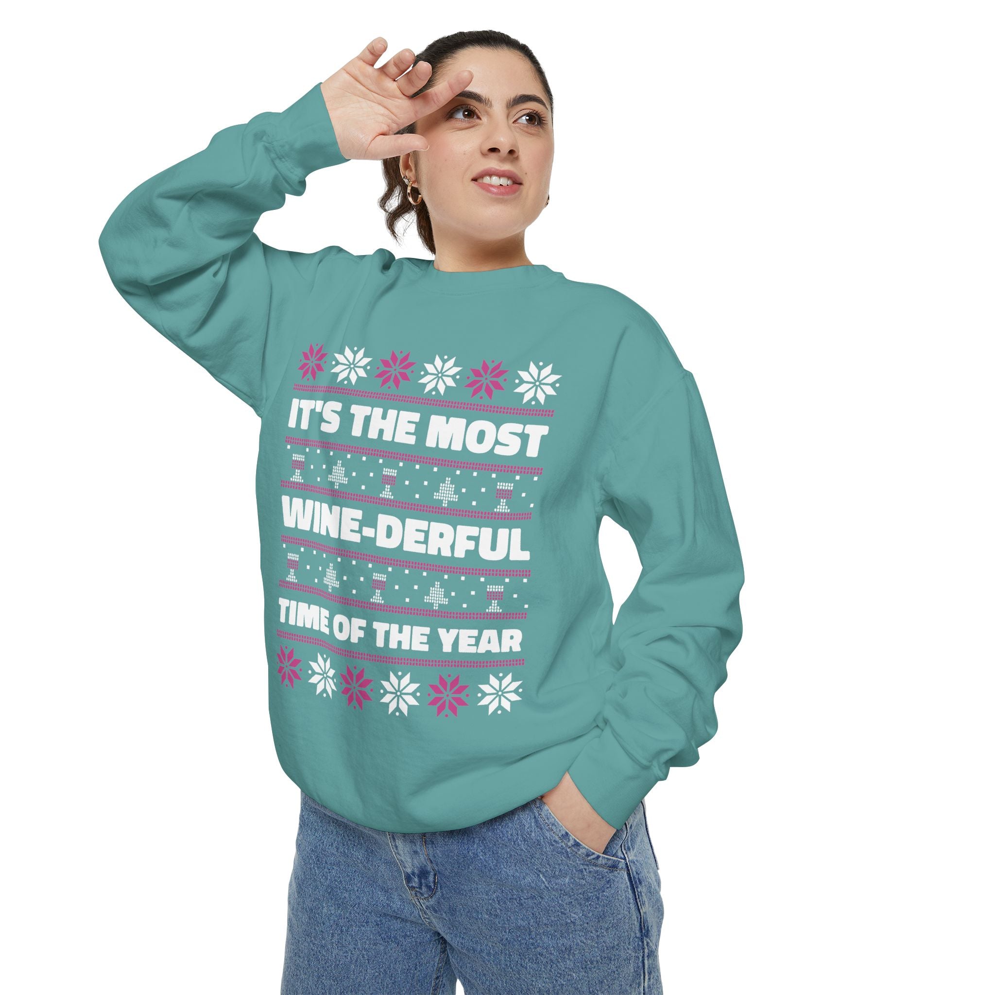 It's The Most Wine-Derful Time Of The Year Unisex Sweatshirt