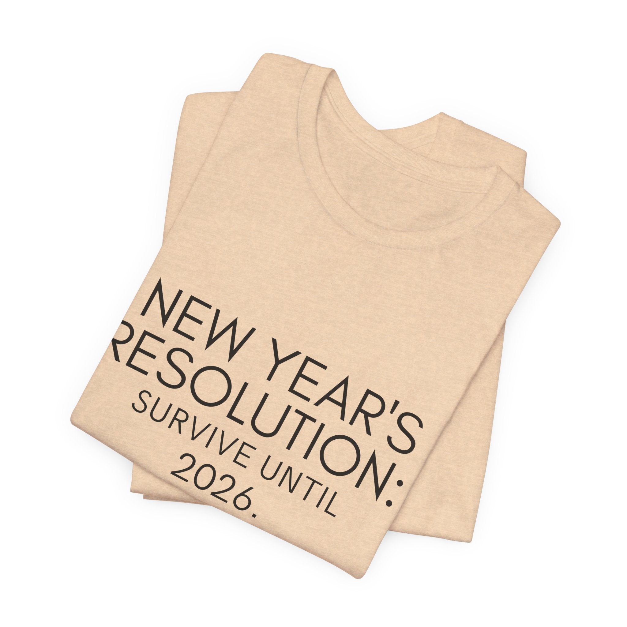 New Year's Resolution 2026 Unisex Tee