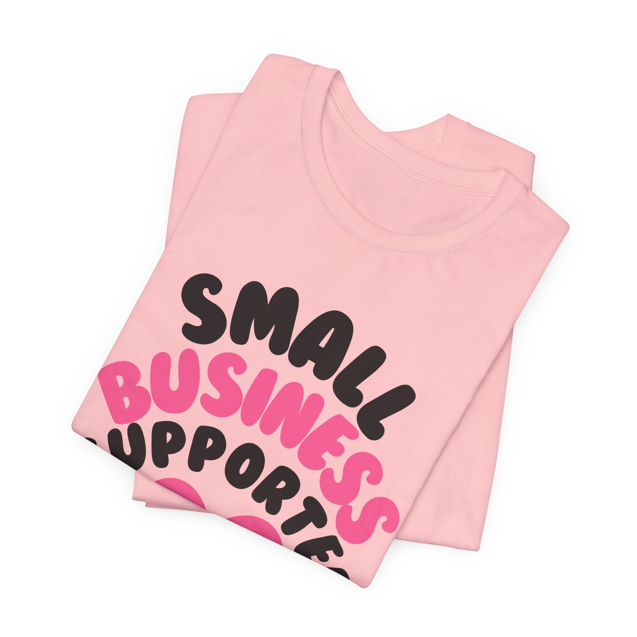 Small Business Supporter Unisex Tee