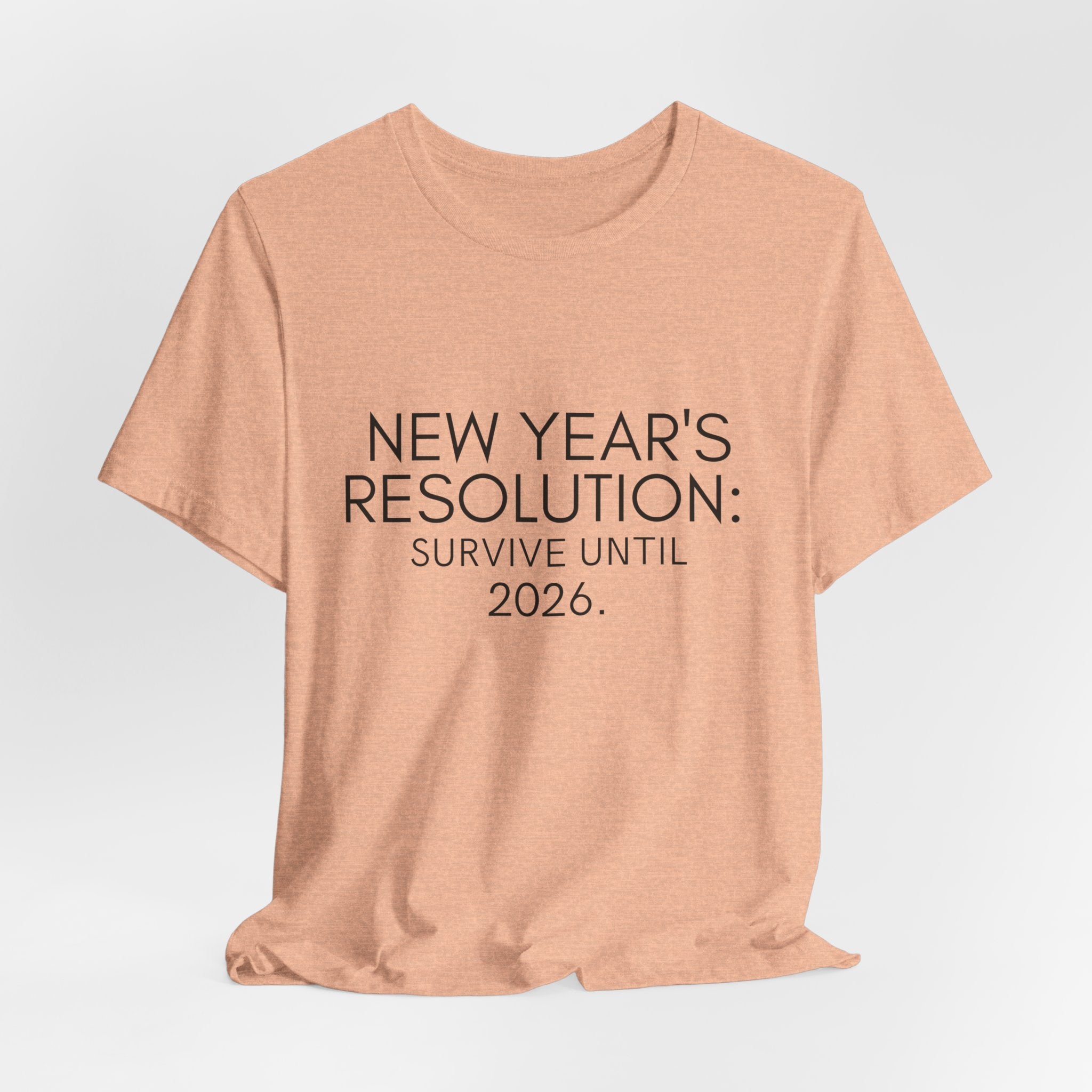 New Year's Resolution 2026 Unisex Tee