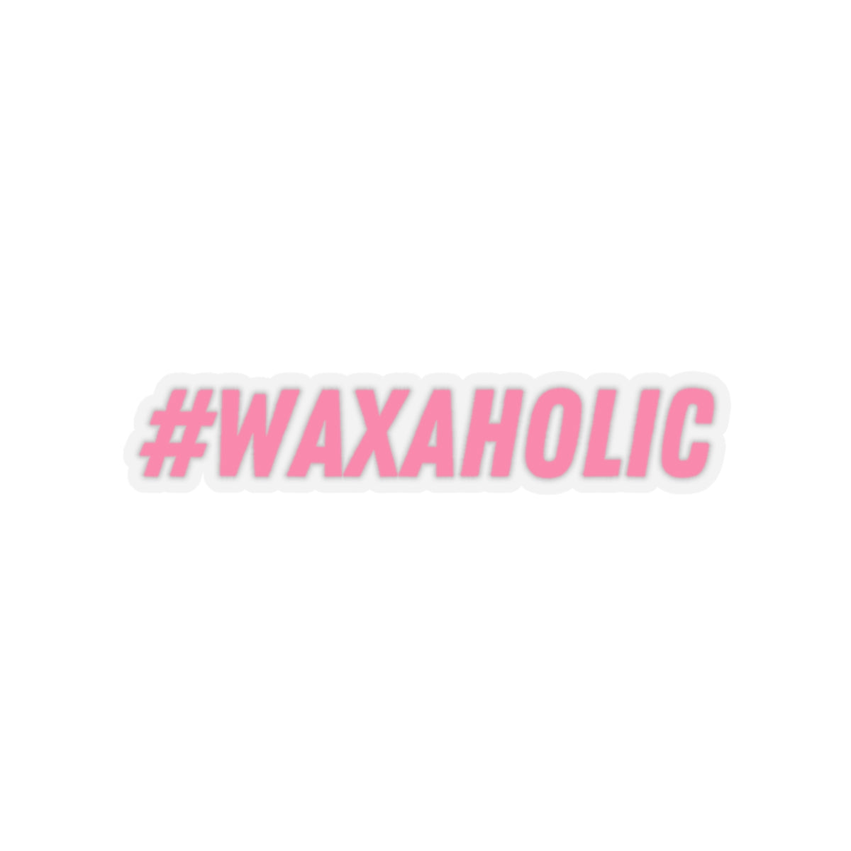 #Waxaholic - Vinyl Stickers