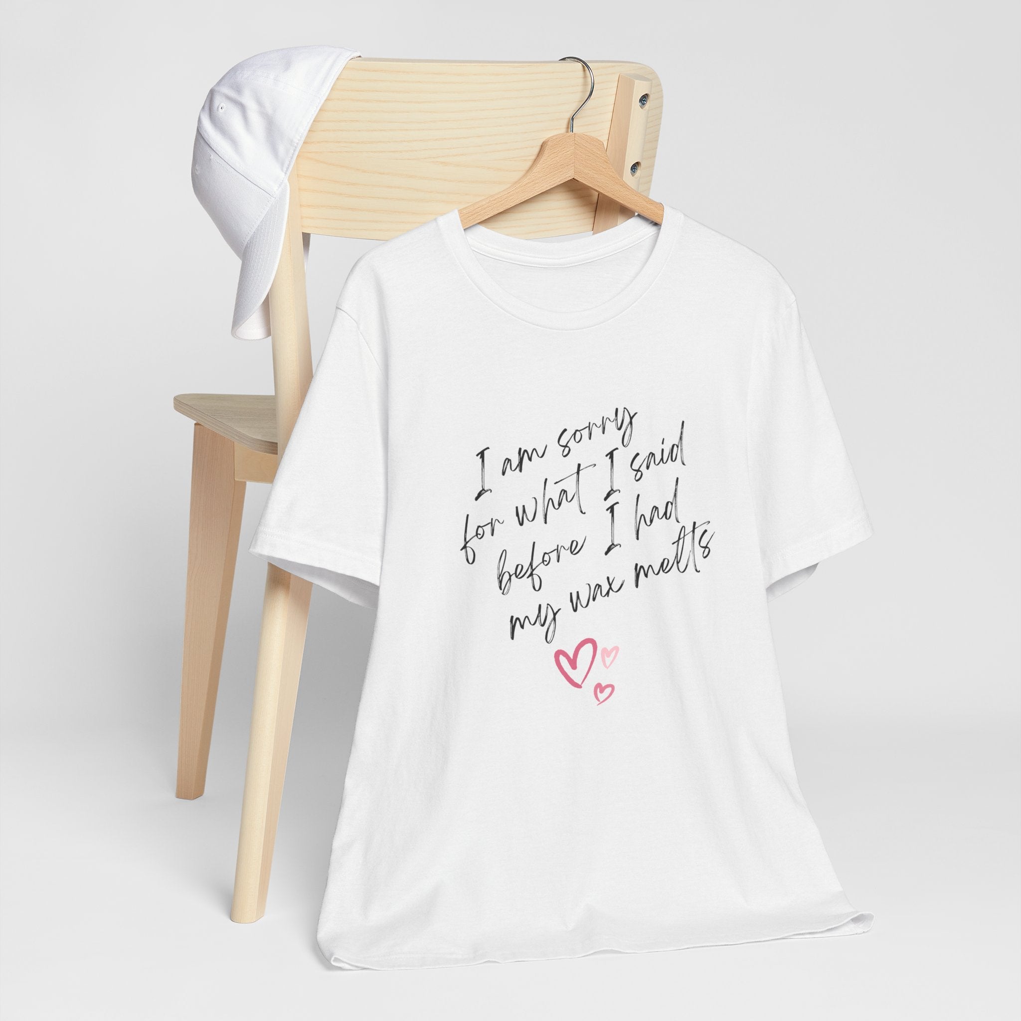 I'm Sorry For What I Said Classic Unisex Tee